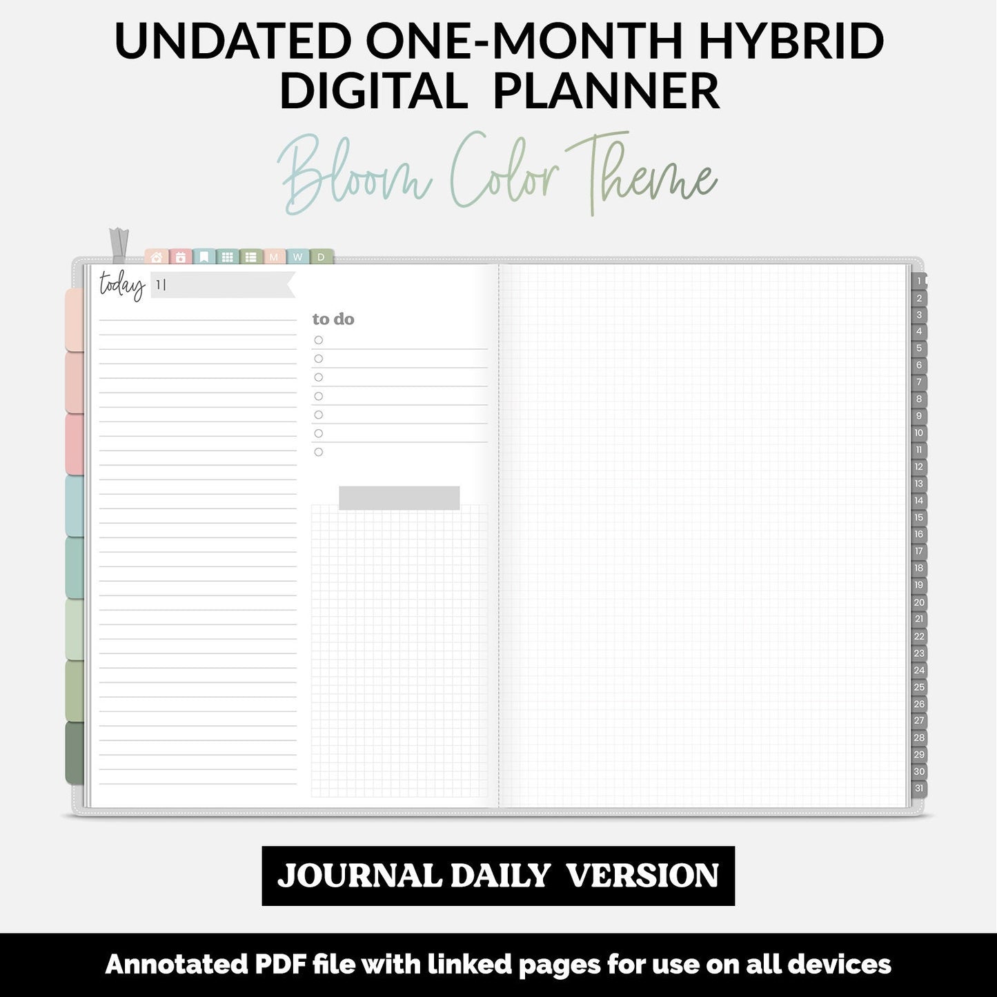 Undated Hybrid One Month Digital Planner | Bloom Theme | GoodNotes, iPad & Android