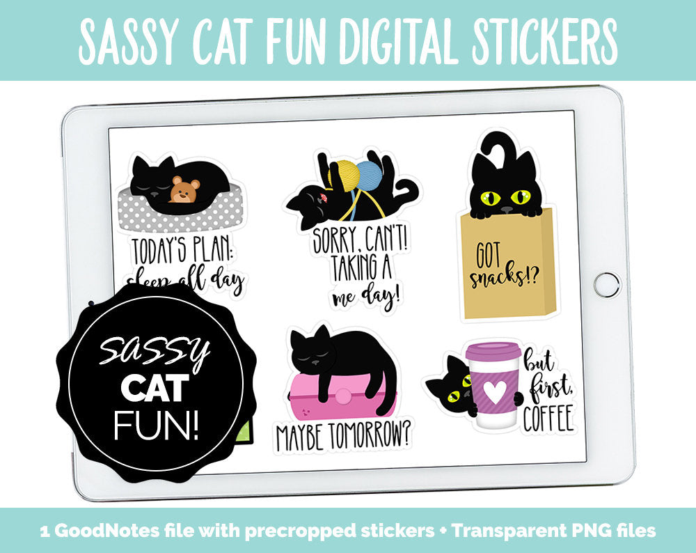 Sassy Cat Fun Digital Stickers | GoodNotes, iPad and Android | Kitty, Black Cat, Adulting