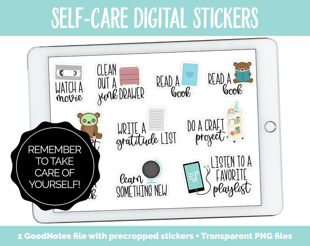 Self-Care Digital Stickers | GoodNotes & iPad | Mental Health, Adulting, Chores and More!