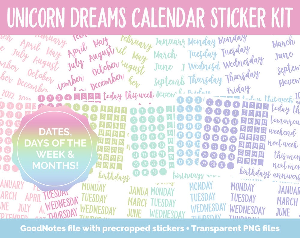 Unicorn Dreams Calendar Essentials Digital Planner Stickers | GoodNotes, iPad and Android | Dates, Days of the Week, Months