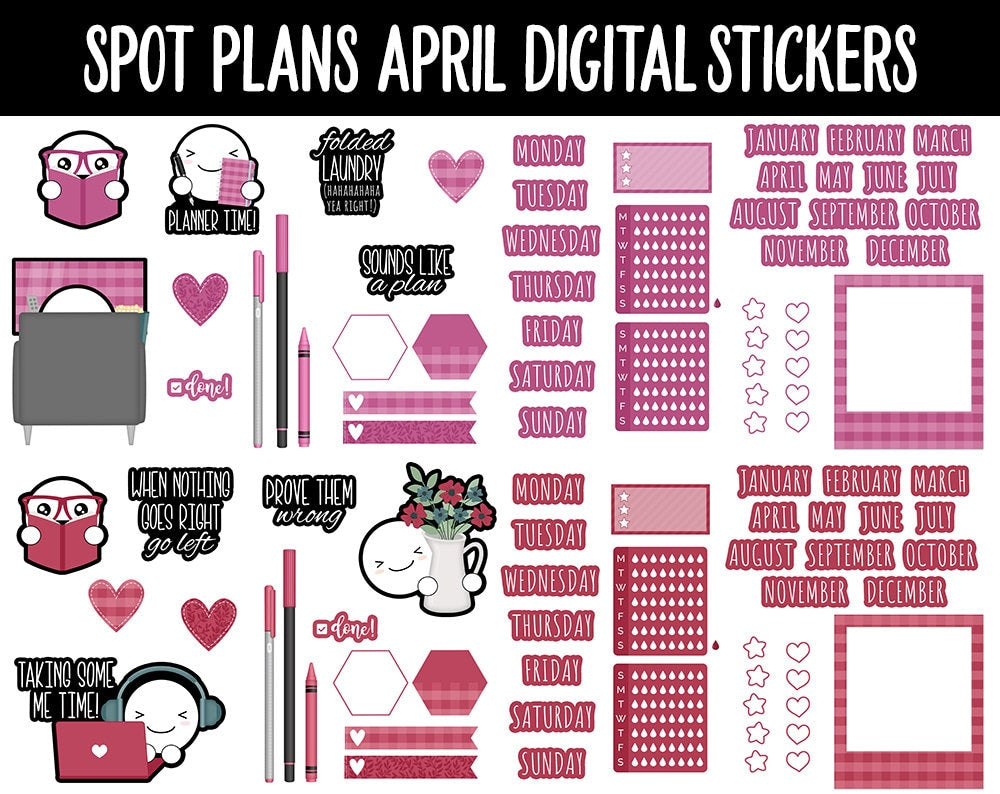 Spot Plans April Digital Stickers | GoodNotes, iPad and Android | Home, Farmhouse, Flowers, Sassy, Adulting, Planning
