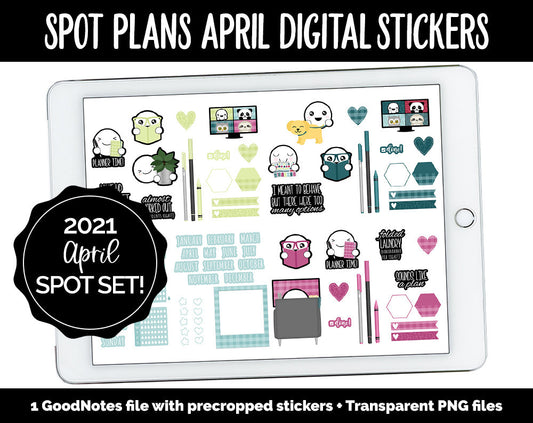 Spot Plans April Digital Stickers | GoodNotes, iPad and Android | Home, Farmhouse, Flowers, Sassy, Adulting, Planning