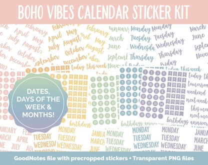 Boho Vibes Calendar Essentials Digital Planner Stickers | GoodNotes, iPad and Android | Dates, Days of the Week, Months