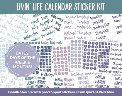 Livin' Life Calendar Essentials Digital Planner Stickers | GoodNotes, iPad and Android | Dates, Days of the Week, Months