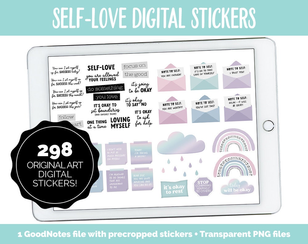 Self-Love Digital Stickers | GoodNotes & iPad | Affirmations, Self-Care, Postive Sayings