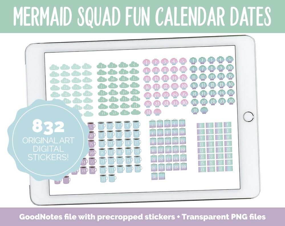 Mermaid Squad Fun Calendar Date Digital Stickers | GoodNotes, iPad and Android