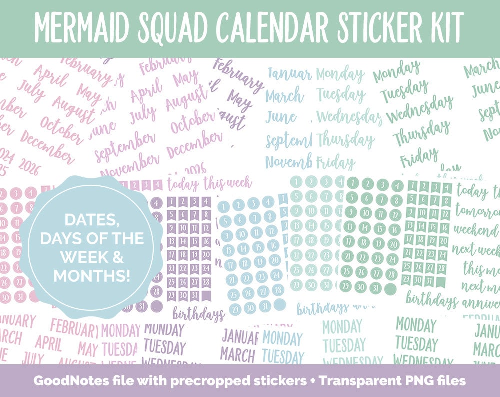 Mermaid Squad Calendar Essentials Digital Planner Stickers | GoodNotes, iPad and Android | Dates, Days of the Week, Months