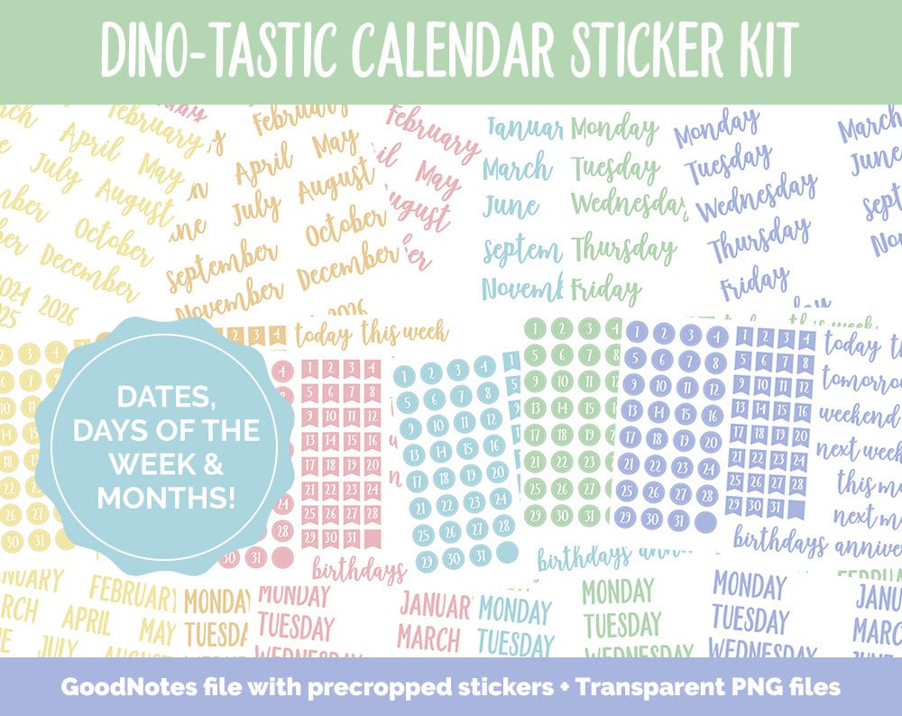 Dino-tastic Calendar Essentials Digital Planner Stickers | GoodNotes, iPad and Android | Dates, Days of the Week, Months