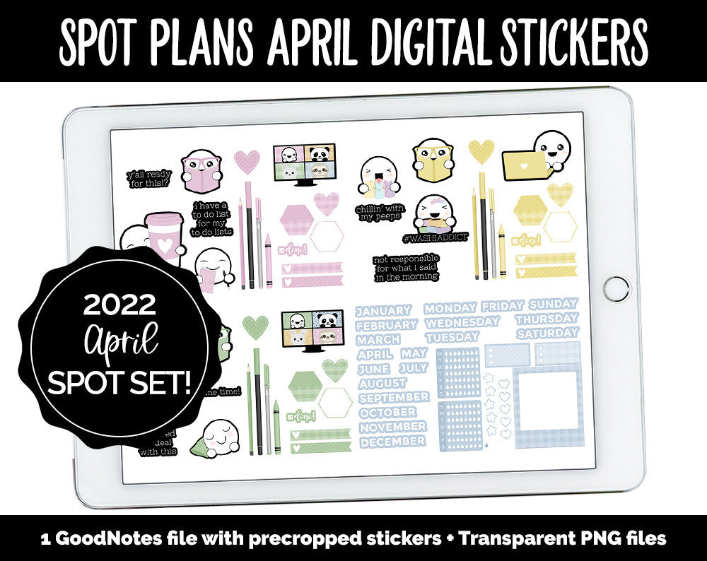 Spot Plans April Digital Stickers | GoodNotes, iPad and Android | Easter, Sassy, Spring, Adulting, Planning