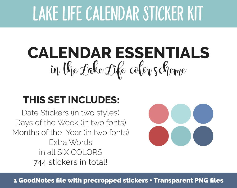 Lake Life Calendar Essentials Digital Planner Stickers | GoodNotes, iPad and Android | Dates, Days of the Week, Months