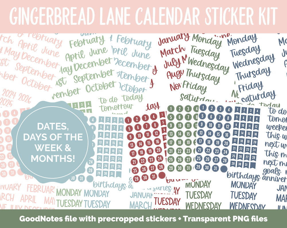 Gingerbread Lane Calendar Essentials Digital Planner Stickers | GoodNotes, iPad and Android | Dates, Days of the Week, Months