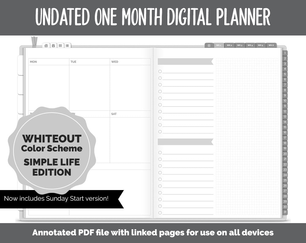Undated One Month Digital Planner | Whiteout Theme - Simple Life Weekly | GoodNotes, iPad & Android