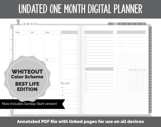 Undated One Month Digital Planner | Whiteout Theme - Best Life Weekly | GoodNotes, iPad & Android
