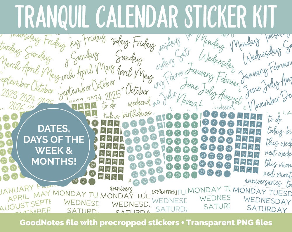 Tranquil Calendar Essentials Digital Planner Stickers | GoodNotes, iPad and Android | Dates, Days of the Week, Months