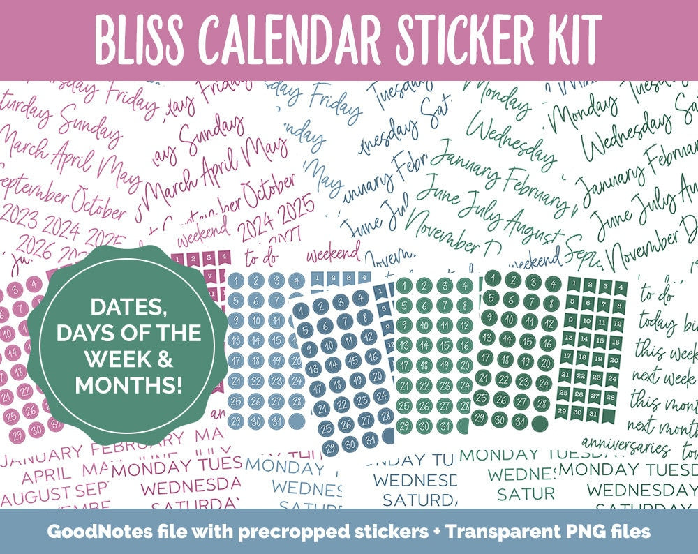 Bliss Calendar Essentials Digital Planner Stickers | GoodNotes, iPad and Android | Dates, Days of the Week, Months