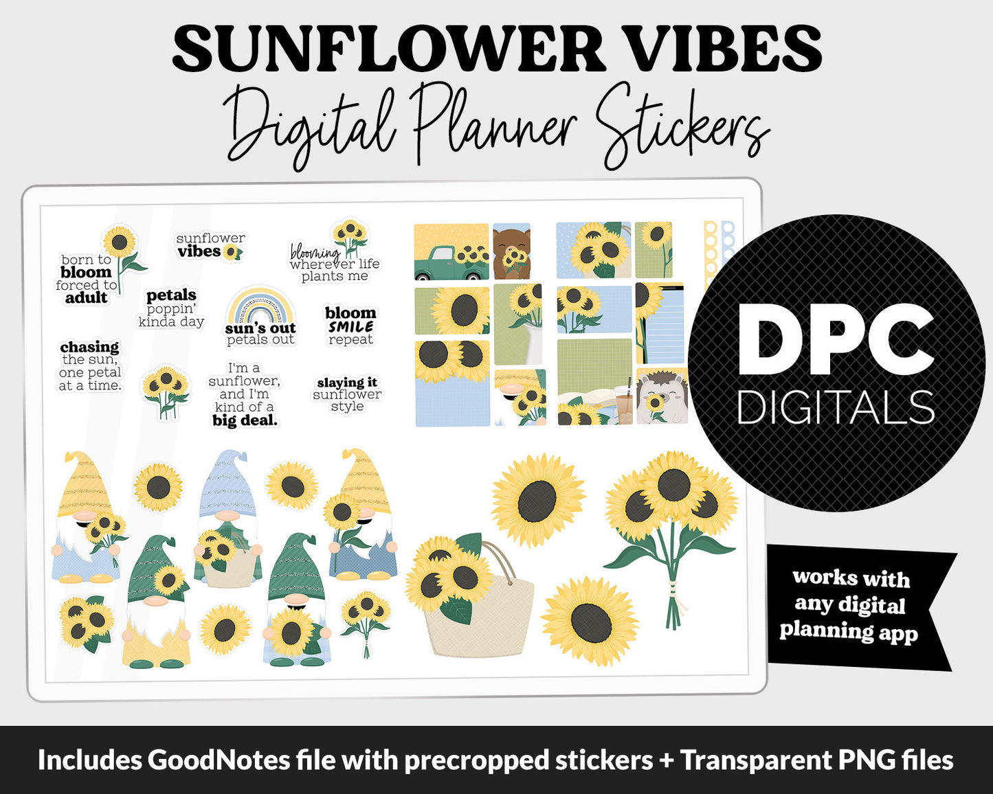 Sunflower Vibes Digital Planner Stickers | GoodNotes, iPad and Android | Floral, Huey, Gnomes, Bubbles, Functional