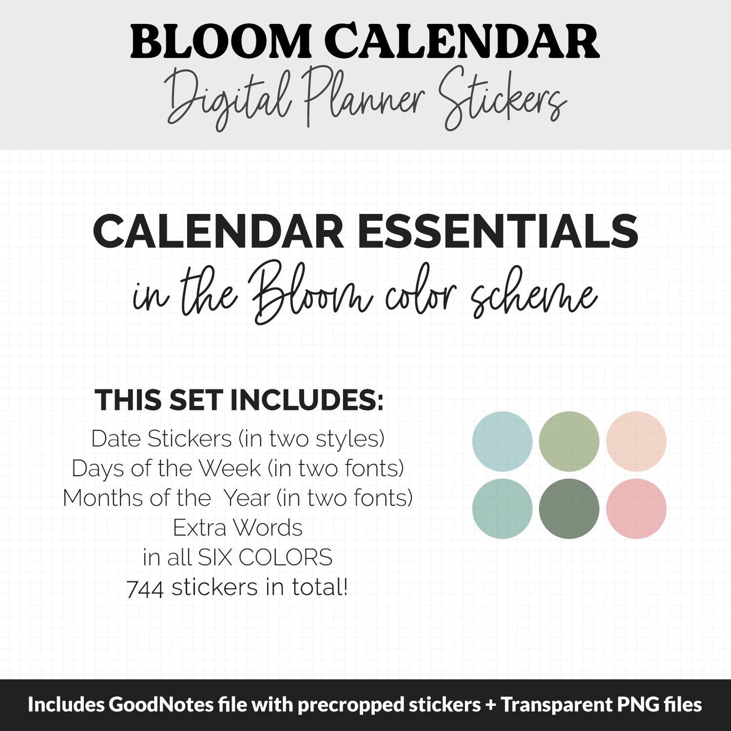 Bloom Calendar Essentials Digital Planner Stickers | GoodNotes, iPad and Android | Dates, Days of the Week, Months