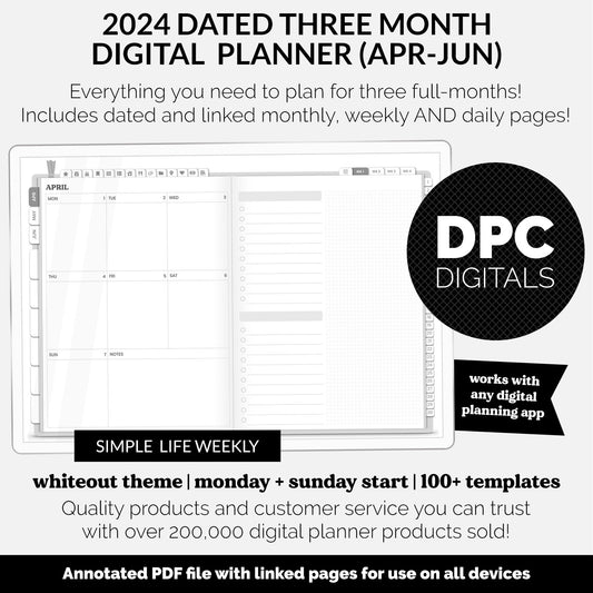 2024 Dated Three Month Digital Planner | April - June | Whiteout Theme | Simple Life